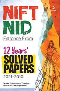 NIFT NID ENTRANCE EXAM 12 YEARS SOLVED PAPERS