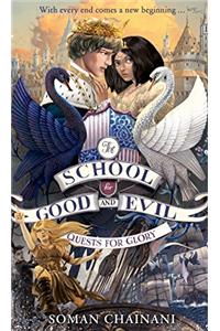 School For Good And Evil -4:Quests For Glory