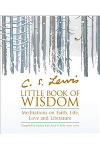 C.S. Lewis' Little Book of Wisdom