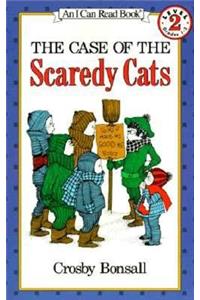 Case of the Scaredy Cats