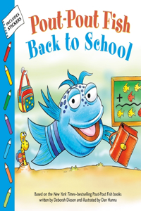 Pout-Pout Fish: Back to School