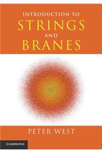 Introduction to Strings and Branes