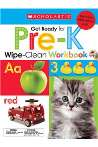 Get Ready for Pre-K Wipe-Clean Workbook: Scholastic Early Learners (Wipe-Clean)