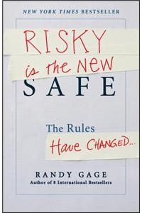 Risky Is the New Safe