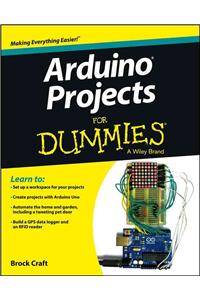Arduino Projects For Dummies