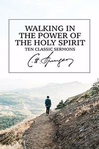 Walking in the Power of the Holy Spirit