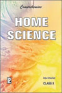 Comprehensive Home Science X