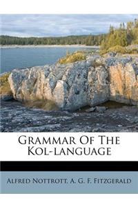 Grammar Of The Kol-language