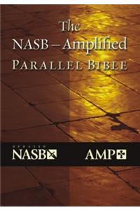 Amplified Parallel Bible-PR-NASB/AM: New American Standard, Amplified Parallel, Bible