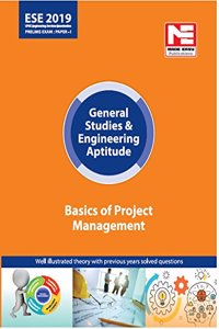 ESE (Prelims) 2019 Paper I: GS & Engineering Aptitude - Basics of Project Management