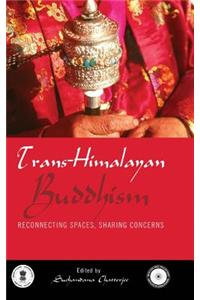 Trans Himalayan Buddhism