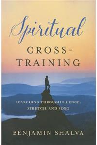 Spiritual Cross-Training