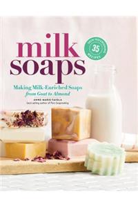 Milk Soaps