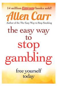 The Easy Way to Stop Gambling