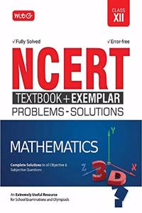 NCERT Text Book + Exemplar Problems - Solutions Mathematics Class 12