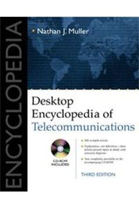 Desktop Encyclopedia Of Telecommunications