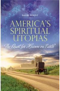 America's Spiritual Utopias