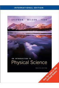 Introduction to Physical Science - Revised Printing, International Edition