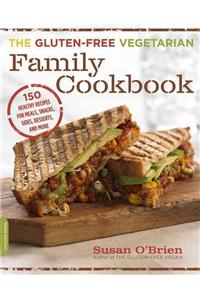 Gluten-Free Vegetarian Family Cookbook
