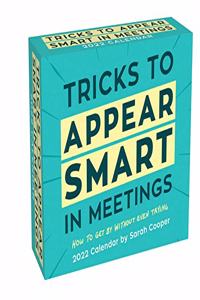 Tricks to Appear Smart in Meetings 2022 Day-To-Day Calendar