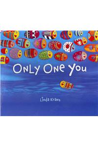 Only One You