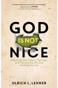 God Is Not Nice