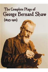 Complete Plays of George Bernard Shaw (1893-1921), 34 Complete and Unabridged Plays Including