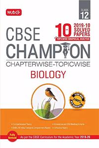 10 Years CBSE Champion Chapterwise-Topicwise - Biology Class-12