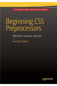 Beginning CSS Preprocessors