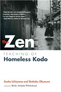 Zen Teaching of Homeless Kodo