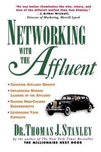 Networking with the Affluent