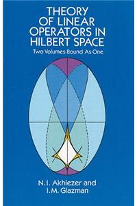 Theory of Linear Operators in Hilbert Space