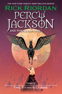 Percy Jackson and the Olympians, Book Three: The Titan's Curse