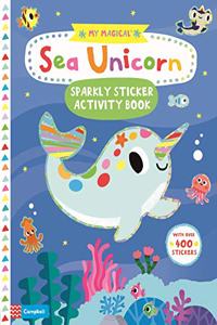 My Magical Sea Unicorn Sparkly Sticker Activity Book