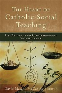 Heart of Catholic Social Teaching
