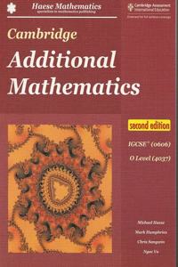 Cambridge Additional Mathematics IGCSE® (0606) O Level (4037) 2nd edition