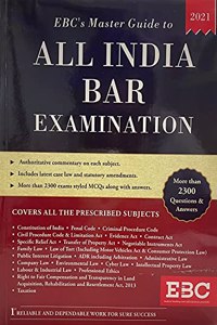 EBC's Master Guide to All India Bar Examination - 2021 Edition
