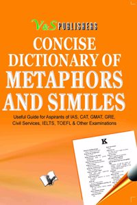 Concise Dictionary of Metaphors and Similies