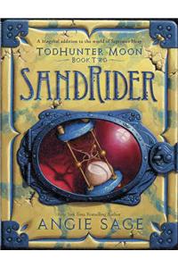Todhunter Moon, Book Two: Sandrider