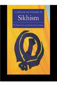 A Popular Dictionary of Sikhism