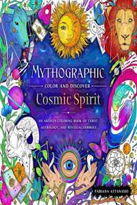 Mythographic Color and Discover: Cosmic Spirit