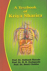 A Textbook of Kriya Sharira (Vol. 1-2)