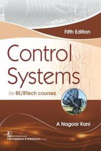 CONTROL SYSTEMS FOR BE/BTECH COURSES 5ED (PB 2020)