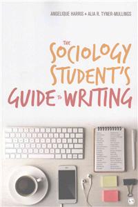The Sociology Student's Guide to Writing