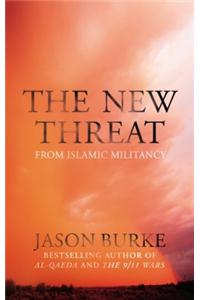 New Threat From Islamic Militancy