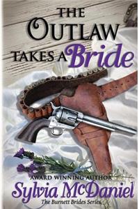 Outlaw Takes a Bride