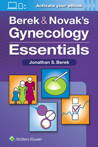 Berek & Novak's Gynecology Essentials