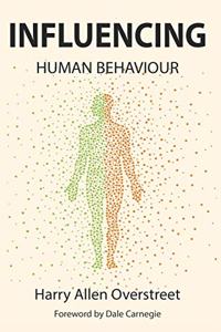 Influencing Human Behavior