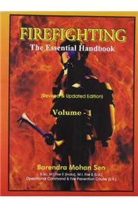 Firefighting : The Essential Handbook Vol. 1