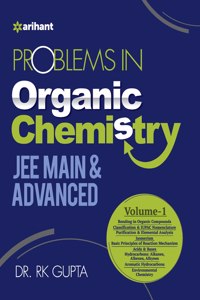 Problem In Organic Chemistry JEE Main & Advanced Volume 1